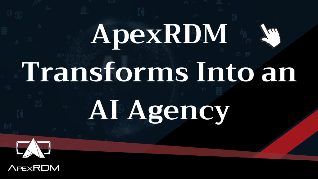 ApexRDM Transforms Into an AI Agency